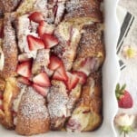 Strawberry Mascarpone French Toast in a baking dish