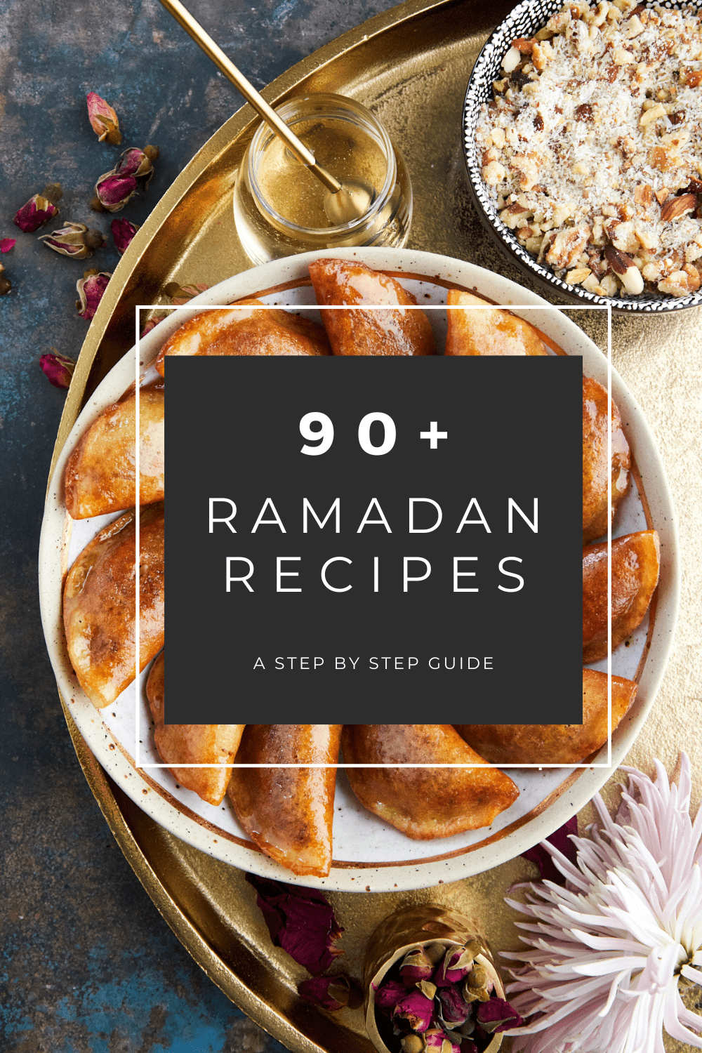90+ Ramadan Food Ideas to Break the Fast